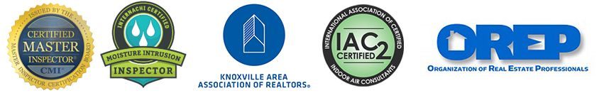 Certification Logos: InterNACHI Certified Professional Inspector (CPI), Affiliate for Knoxville Area Association of Realtors (KAAR), InterNACHI IAC2 Indoor Air Consultants Certified, Organization of Real Estate Professionals (OREP)